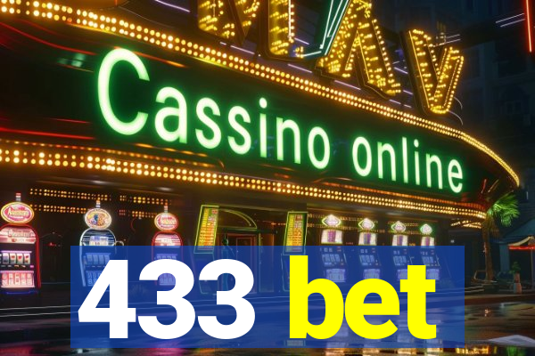 433 bet